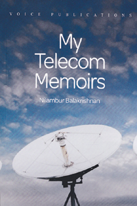 My Telecom Memoirs