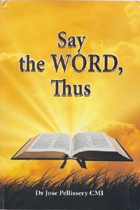 Say the Word, Thus