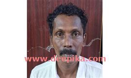 പോ​ലീ​സു​കാ​രി​യോ​ട്  അ​സ​ഭ്യ വ​ർ​ഷം:  പ്ര​തി പി​ടി​യി​ൽ