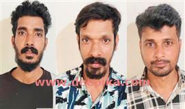 ബ​സ് ക​ണ്ട​ക്ട​റെ ആ​ക്ര​മി​ച്ച കേ​സി​ൽ  മൂ​ന്നു യു​വാ​ക്ക​ൾ അ​റ​സ്റ്റി​ൽ